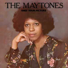 MAYTONES - ONLY YOUR PICTURE