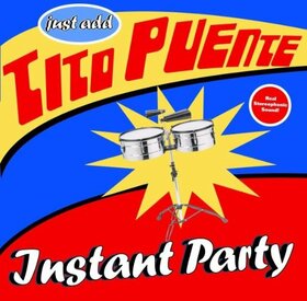 PUENTE, TITO - INSTANT PARTY
