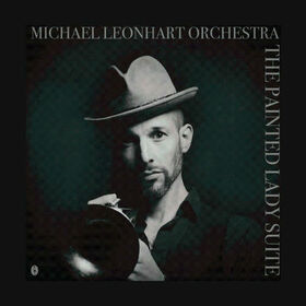 LEONHART, MICHAEL - PAINTED LADY SUITE
