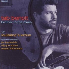 BENOIT, TAB - BROTHER TO THE BLUES