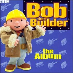 BOB THE BUILDER - ALBUM