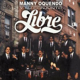 OQUENDO, MANNY - LIBRE -GREATEST HITS-