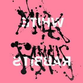 WHITE RABBITS - MILK FAMOUS