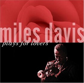 DAVIS, MILES - PLAYS FOR LOVERS