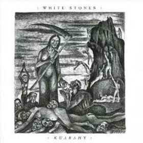 WHITE STONES - KUARAHY