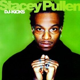 PULLEN, STACEY - DJ KICKS