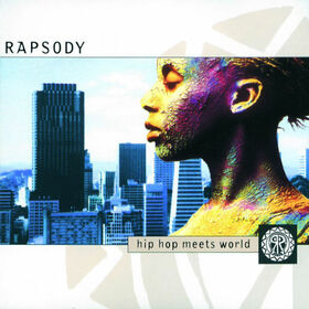 RAPSODY - HIP HOP MEETS WORLD