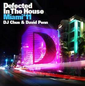 Artistes Variétés - DEFECTED IN THE HOUSE MIAMI 2011