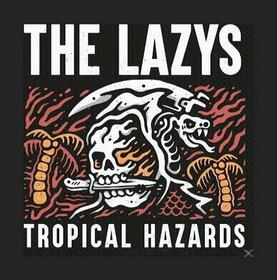 LAZYS - TROPICAL HAZARDS