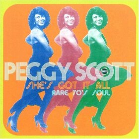 SCOTT, PEGGY - SHE'S GOT IT ALL