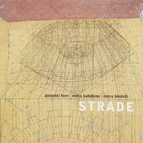 STRADE -TRIO- - STRADE