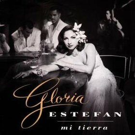 ESTEFAN, GLORIA - MI TIERRA