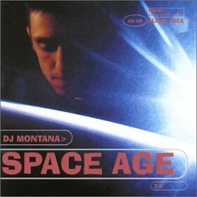 DJ MONTANA - SPACE AGE 3.0