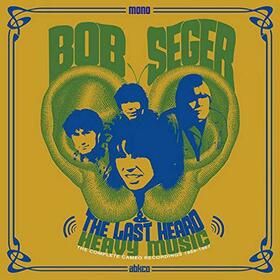 SEGER, BOB - HEAVY MUSIC: LAST HEARD