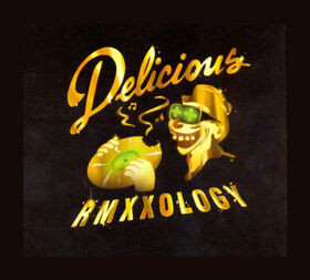 DELICIOUS VINYL ALL-STARS - RMXXOLOGY