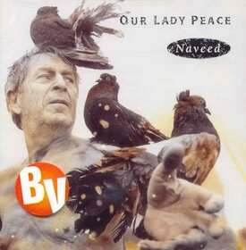 OUR LADY PEACE - NAVEED