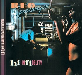 REO SPEEDWAGON - HI INFIDELITY -LTD-
