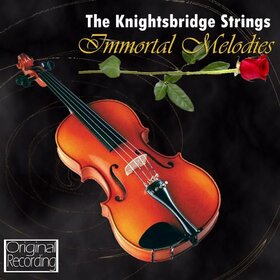 KNIGHTSBRIDGE STRINGS - IMMORTAL MELODIES