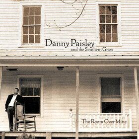 PAISLEY, DANNY - ROOM OVER MINE