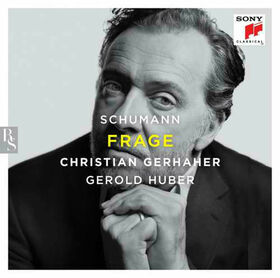 GERHAHER, CHRISTIAN - FRAGE