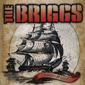 BRIGGS - LEAVING THE WAYS