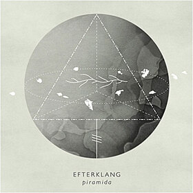 EFTERKLANG - PIRAMIDA