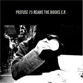PREFUSE 73 - READS THE BOOKS