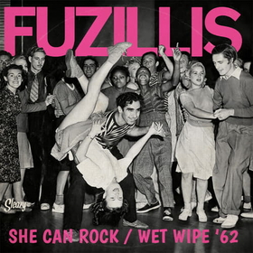 FUZILLIS - SHE CAN ROCK
