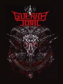 GUERRA TOTAL - EL ARMAGEDON CONTINUA