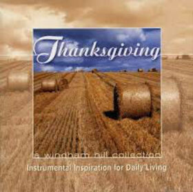 VARIOUS ARTISTS - THANKSGIVING-A WINDHAM HILL COLLECTION - EILEE
