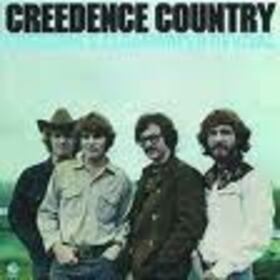 CREEDENCE CLEARWATER REVIVAL - CREEDENCE COUNTRY