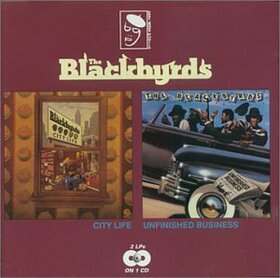 BLACKBYRDS - CITY LIFE/UNFINISHED