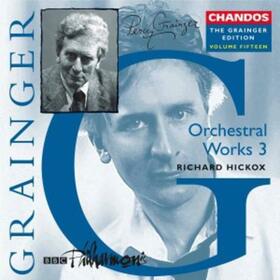 GRAINGER, PERCY - GRAINGER EDITION VOL.15