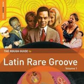 VARIOS ARTISTAS - ROUGH GUIDE TO LATIN RARE GROOVE