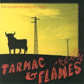 EXPERIMENTAL POP BAND - TARMAC & FLAMES