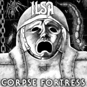 ILSA - CORPSE FORTRESS