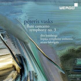 VASKS, PETERIS - FLUTE CONCERTO/SYMPHONY N