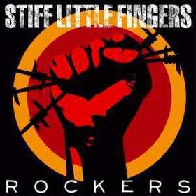 STIFF LITTLE FINGERS - ROCKERS + DVD
