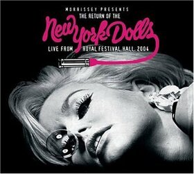 NEW YORK DOLLS - RETURN OF THE N.Y. DOLLS