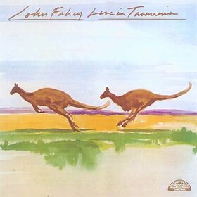 FAHEY, JOHN - LIVE IN TASMANIA