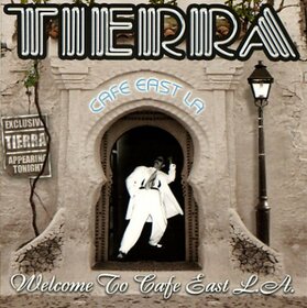 TIERRA - WELCOME TO CAFE EAST LA