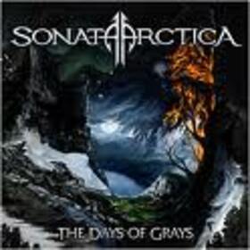SONATA ARCTICA - DAYS OF GRAYS