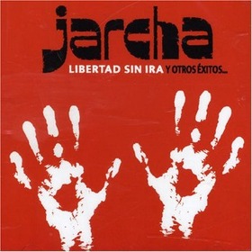 JARCHA - LIBERTAD SIN IRA Y OTROS EXITOS