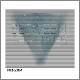 CURLY, NICK - BETWEEN THE LINES