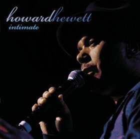 HEWETT, HOWARD - INTIMATE: GREATEST HITS L