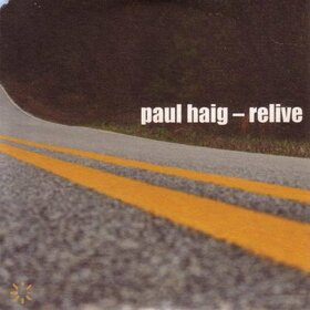 HAIG, PAUL - RELIVE