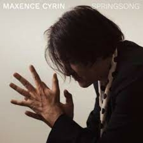 CYRIN, MAXENCE - SPRINGSONG