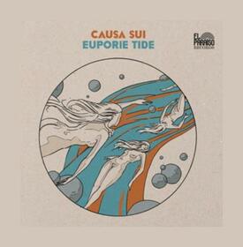 CAUSA SUI - EUPORIE TIDE