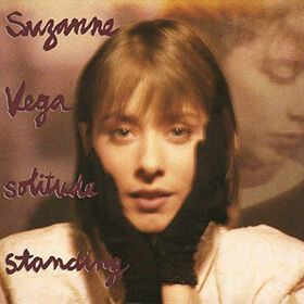 VEGA, SUZANNE - SOLITUDE STANDING