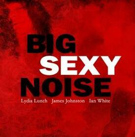 BIG SEXY NOISE - COLLISION COURSE / TRUST THE WITCH